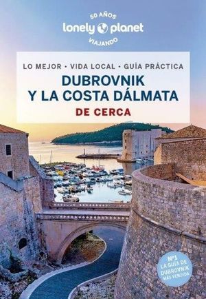 DE CERCA DUBROVNIK Y LA COSTA DLMATA 2025