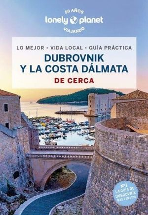 DE CERCA DUBROVNIK Y LA COSTA DLMATA 2023