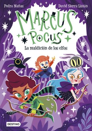 MARCUS POCUS 3.  LA MALDICIN DE LOS ELFOS