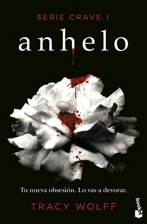 SERIE CRAVE 1. ANHELO