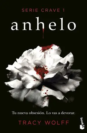 Serie Crave 1. Anhelo