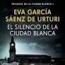 El Silencio de la Ciudad Blanca. (Trilogia de la Ciudad Blanca 1. (Serie Kraken)