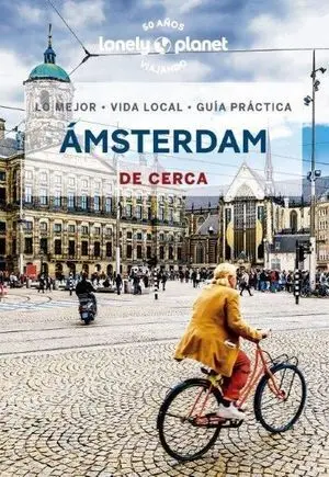 De Cerca Amsterdam Lonely Planet 2023