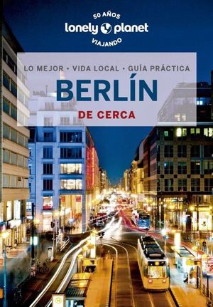 DE CERCA BERLIN LONELY PLANET 2023