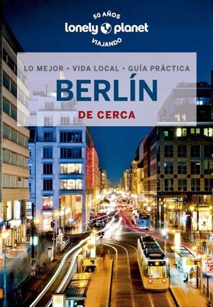 DE CERCA BERLIN LONELY PLANET 2025