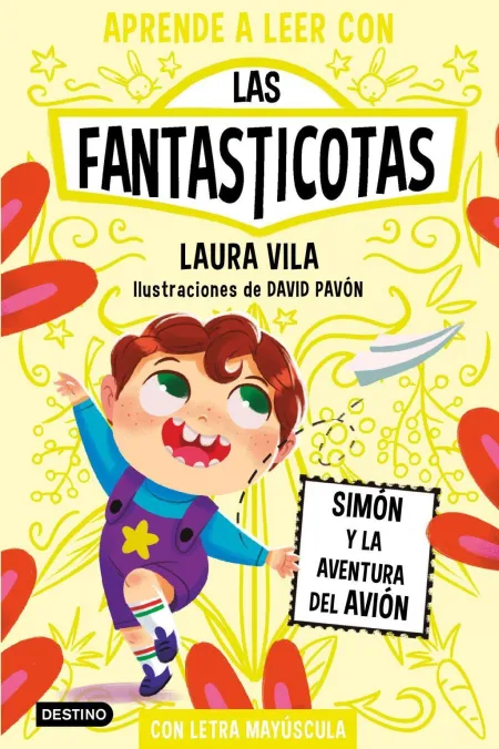 Las Fantasticotas 6. Simón y la Aventura del Avión