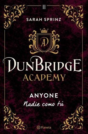DUNBRIDGE ACADEMY 2.  ANYONE NADIE COMO TU