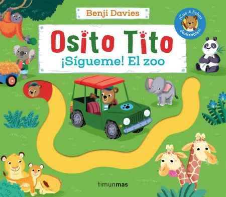 Osito Tito. ¡ Sigueme ! el Zoo