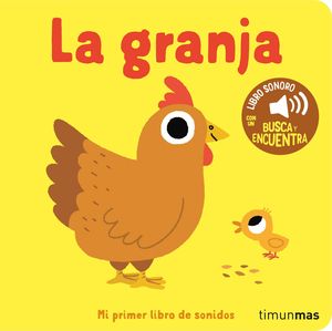 LA GRANJA.   MI PRIMER LIBRO DE SONIDOS