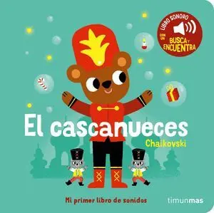 El Cascanueces, mi Primer Libro Sonidos