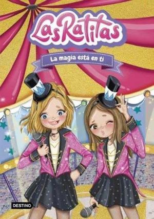 LAS RATITAS 10.  LA MAGIA EST EN TI