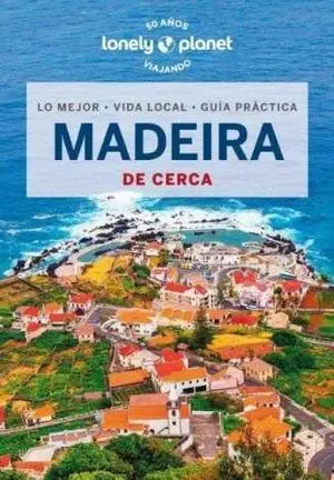 De Cerca Madeira Lonely Planet 2025