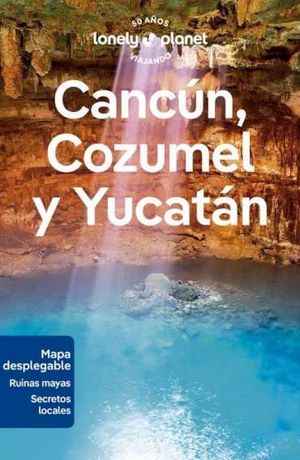 CANCN, COZUMEL Y YUCATN LONELY 2024