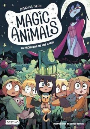 MAGIC ANIMALS 5.  LA HECHICERA DE LOS GATOS