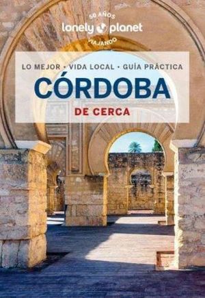 DE CERCA CRDOBA LONELY PLANET 2025