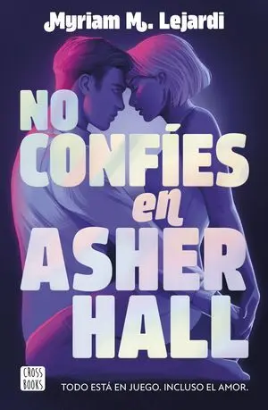 Reality 1. No Confies en Asher Hall