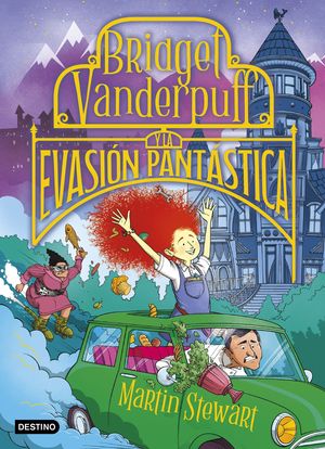 BRIDGET VANDERPUFF 1. BRIDGET VANDERPUFF Y LA EVASIN PANTSTICA