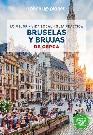 DE CERCA BRUSELAS Y BRUJAS LONELY 2025