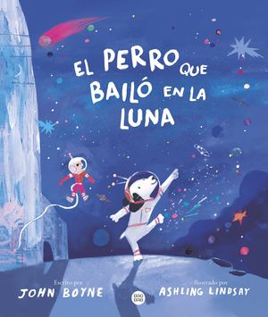 EL PERRO QUE BAILO EN LA LUNA