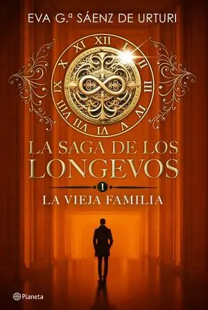La Saga de los Longevos 1. La Vieja Familia Ed. 2024