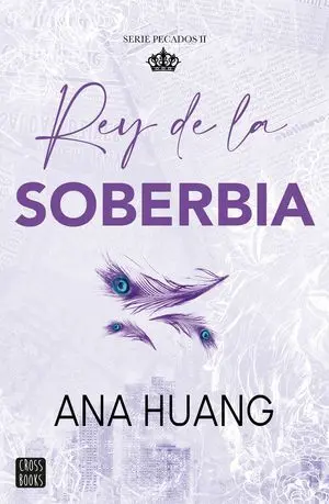 Pecados 2. Rey de la Soberbia