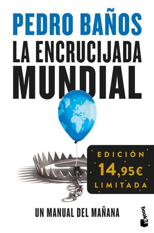LA ENCRUCIJADA MUNDIAL ED.LIMITADA