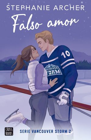 VANCOUVER STORM 2.  FALSO AMOR