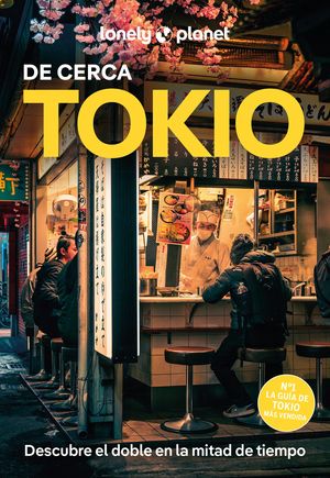 DE CERCA TOKIO LONELY PLANET 2025