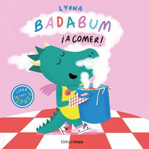 BADABUM.   A COMER !  LIBRO CON OLORES