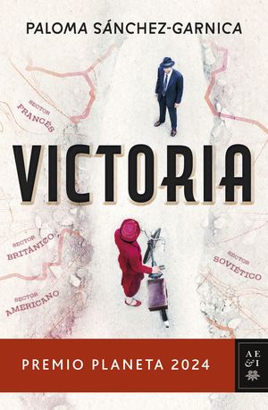 VICTORIA  ( PREMIO PLANETA 2024 )