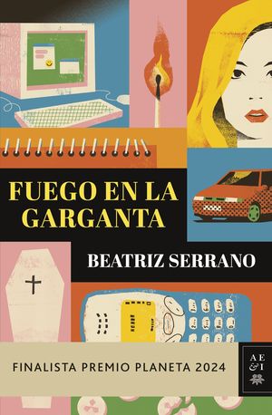 FUEGO EN LA GARGANTA ( FINALISTA PREMIO PLANETA 2024 )