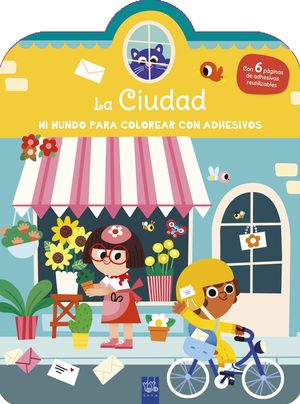LA CIUDAD.  MI MUNDO PARA COLOREAR CON ADHESIVOS
