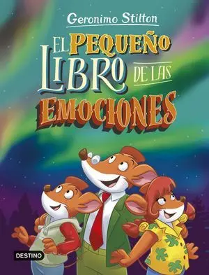 Geronimo Stilton. El Pequeño Libro de las Emociones