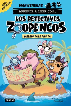 LOS DETECTIVES ZOOPENCOS 5.  MALAPATA LA PIRATA