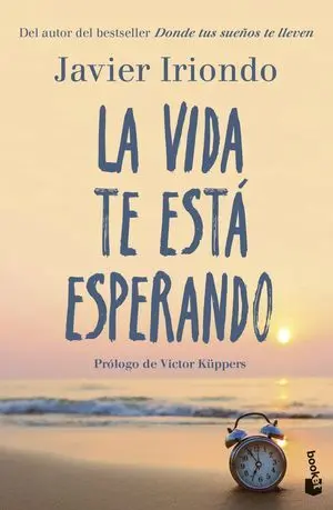 La Vida te está Esperando