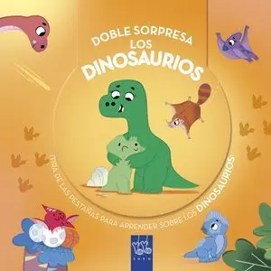 Doble Sorpresa, los Dinosaurios
