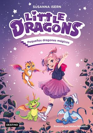 LITTLE DRAGONS 1.  PEQUE�OS DRAGONES M�GICOS