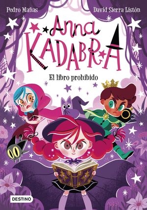 ANNA KADABRA 16.  EL LIBRO PROHIBIDO