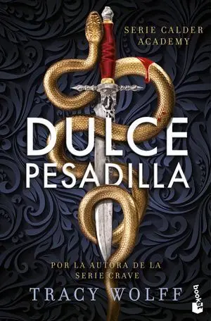 Calder Academy 1. Dulce Pesadilla