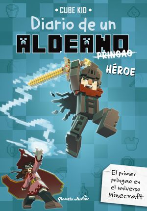 MINECRAFT, DIARIO DE UN ALDEANO PRINGAO 8. HROE
