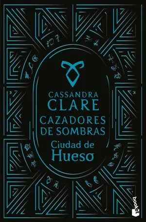 Cazadores de Sombras 1. Ciudad de Hueso