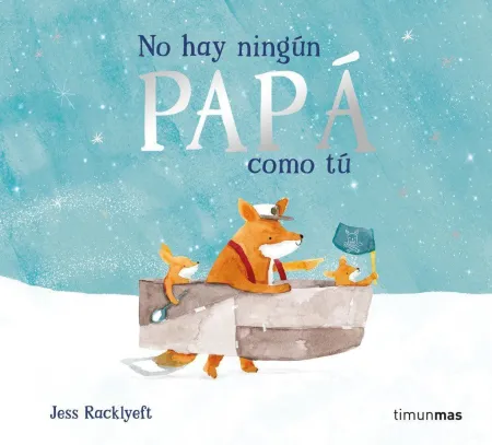 No Hay Ningun Papa Como tu