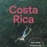 Costa Rica Lonely Planet Ed. 2026