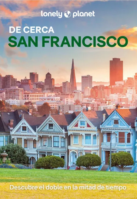 De Cerca San Francisco Lonely Planet Ed. 2026