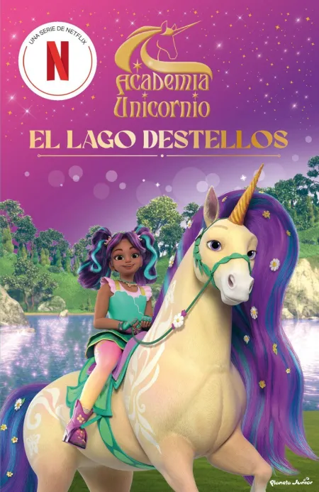 Academia Unicornio 2. El Lago Destellos