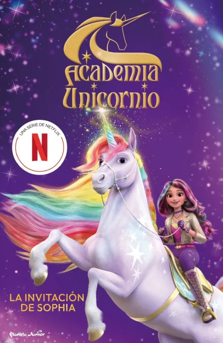 Academia Unicornio. La Invitacion de Sophia