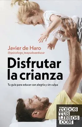 Disfruta la Crianza