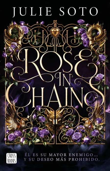 Rose In Chains ( Ed. Rustica )