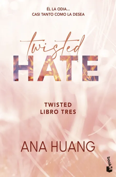 Twisted 3. Twisted Hate