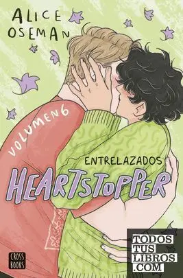 Heartstopper 6. Entrelazados